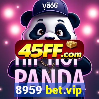 8959 bet.vip